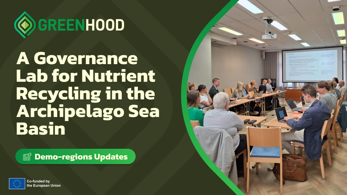 Updates from the Archipelago Sea Basin: A Governance Lab for Nutrient Recycling