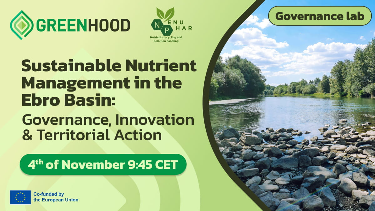 Sustainable Nutrient Management in the Ebro Basin: Governance, Innovation & Territorial Action