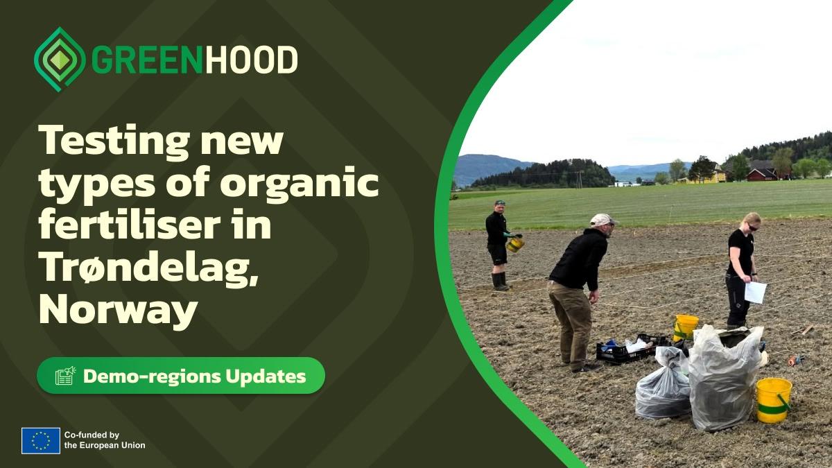 Updates from the Trondheim Fjord Basin: Testing new types of organic fertiliser
